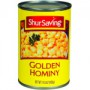 SHURSAVING HOMINY GOLDEN 15.5 OZ